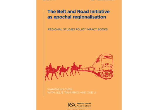Image - The Belt and Road Initiative as epochal regionalisation