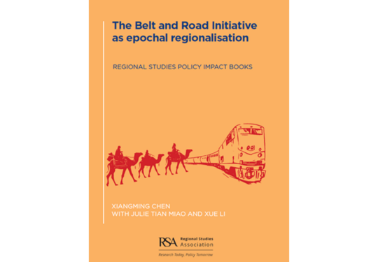 Image - The Belt and Road Initiative as epochal regionalisation